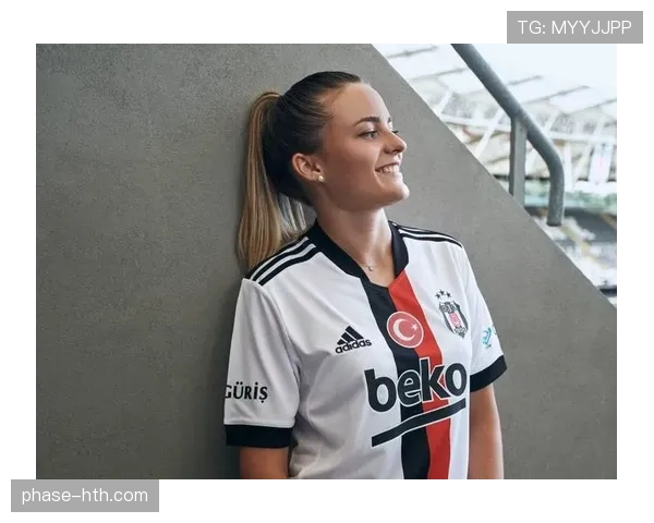 贝西克塔斯本赛季数据分析：攻防表现稳健，竞争力持续提升